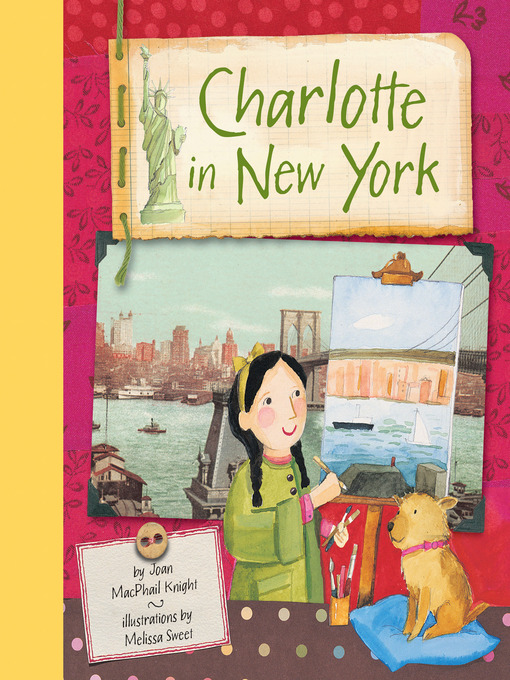 Title details for Charlotte in New York by Joan MacPhail Knight - Wait list